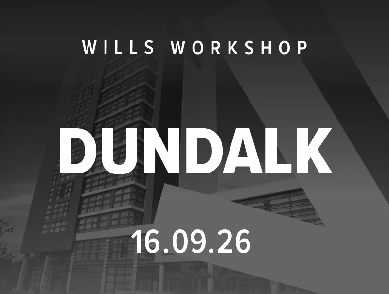 Wills Workshop, Dundalk, 16 September 2026, completed